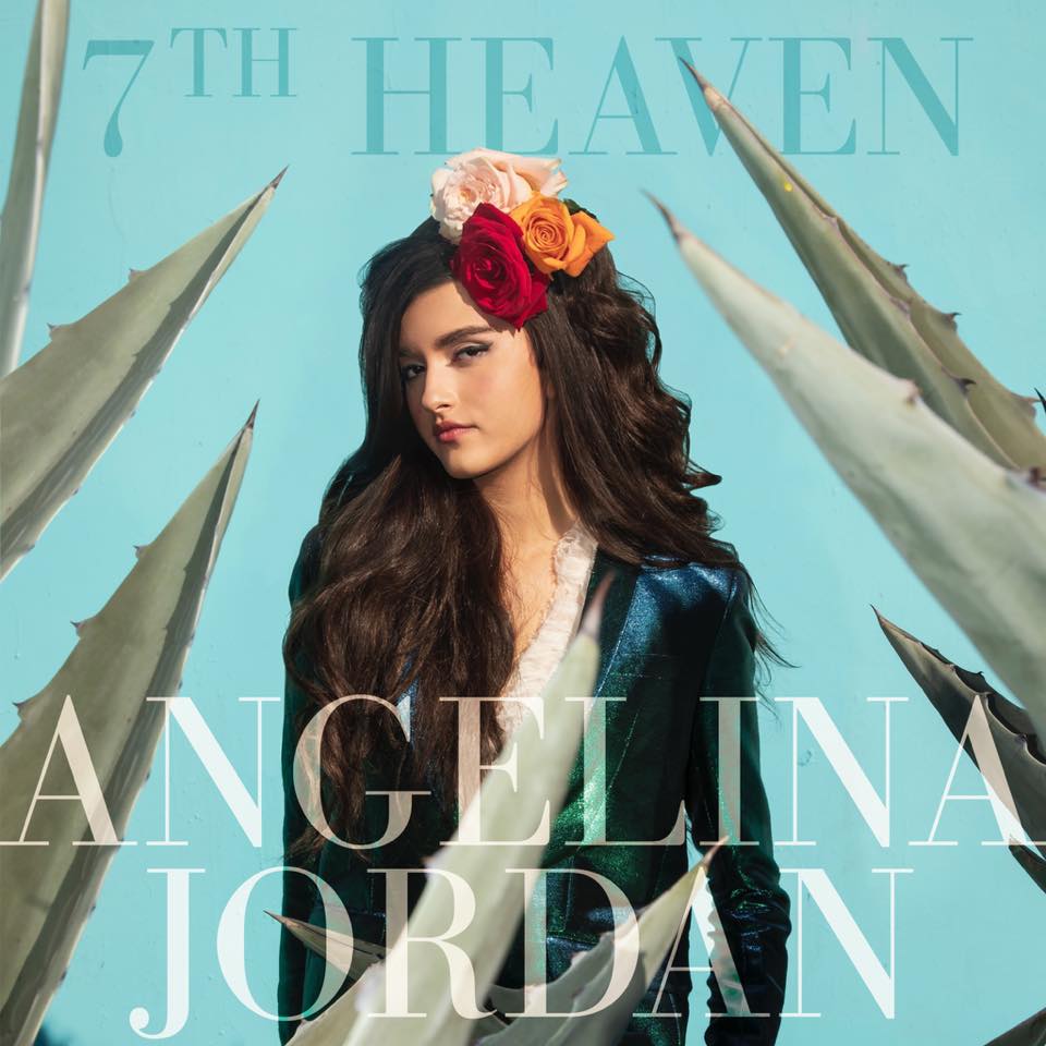 Angelina Jordan Takes us to a "7th Heaven"