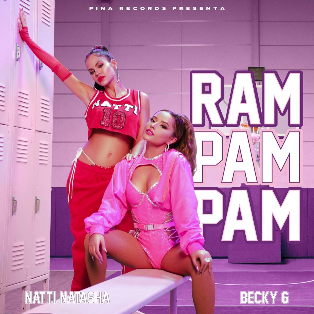 "Ram Pam Pam" Reunites Natti Natasha & Becky G