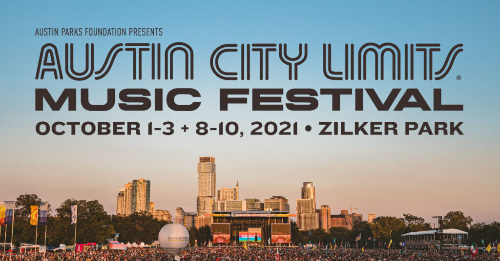 Austin City Limits - October 7-9, 14-16