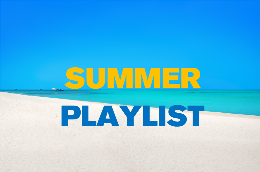 Daniel's Summer Playlist
