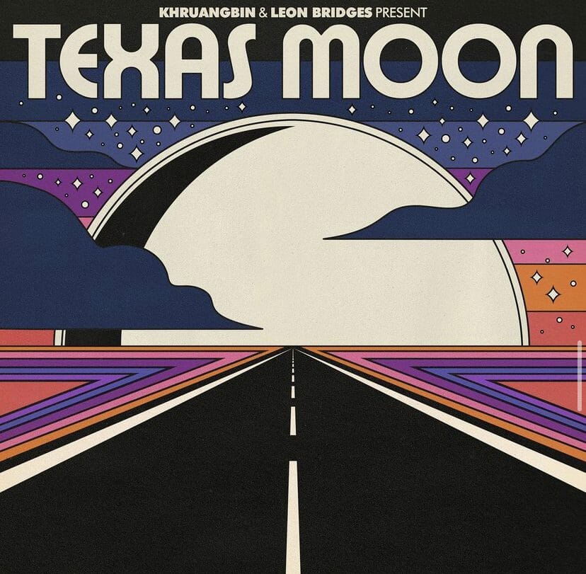 Khruangbin Texas Moon