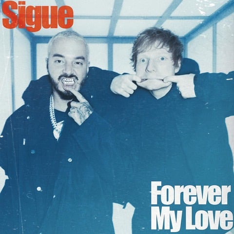 J Balvin and Ed Sheeran Join Forces For "Sigue" & "Forever My Love"