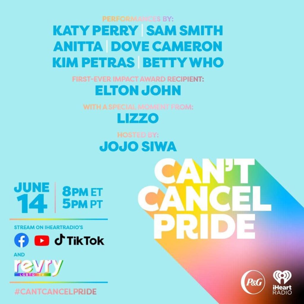 Elton John, Sam Smith, Katy Perry & More to Headline Can't Cancel Pride