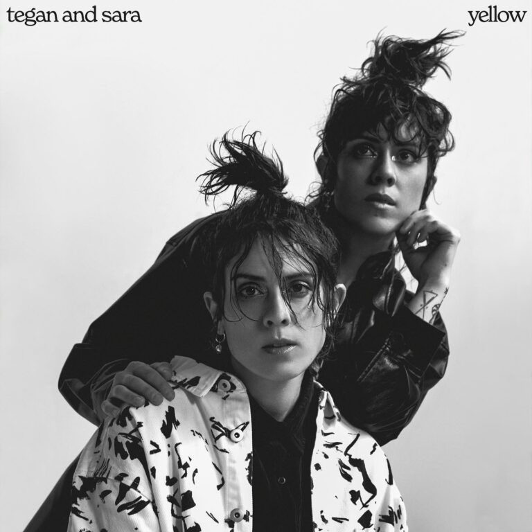 Tegan and Sara yellow