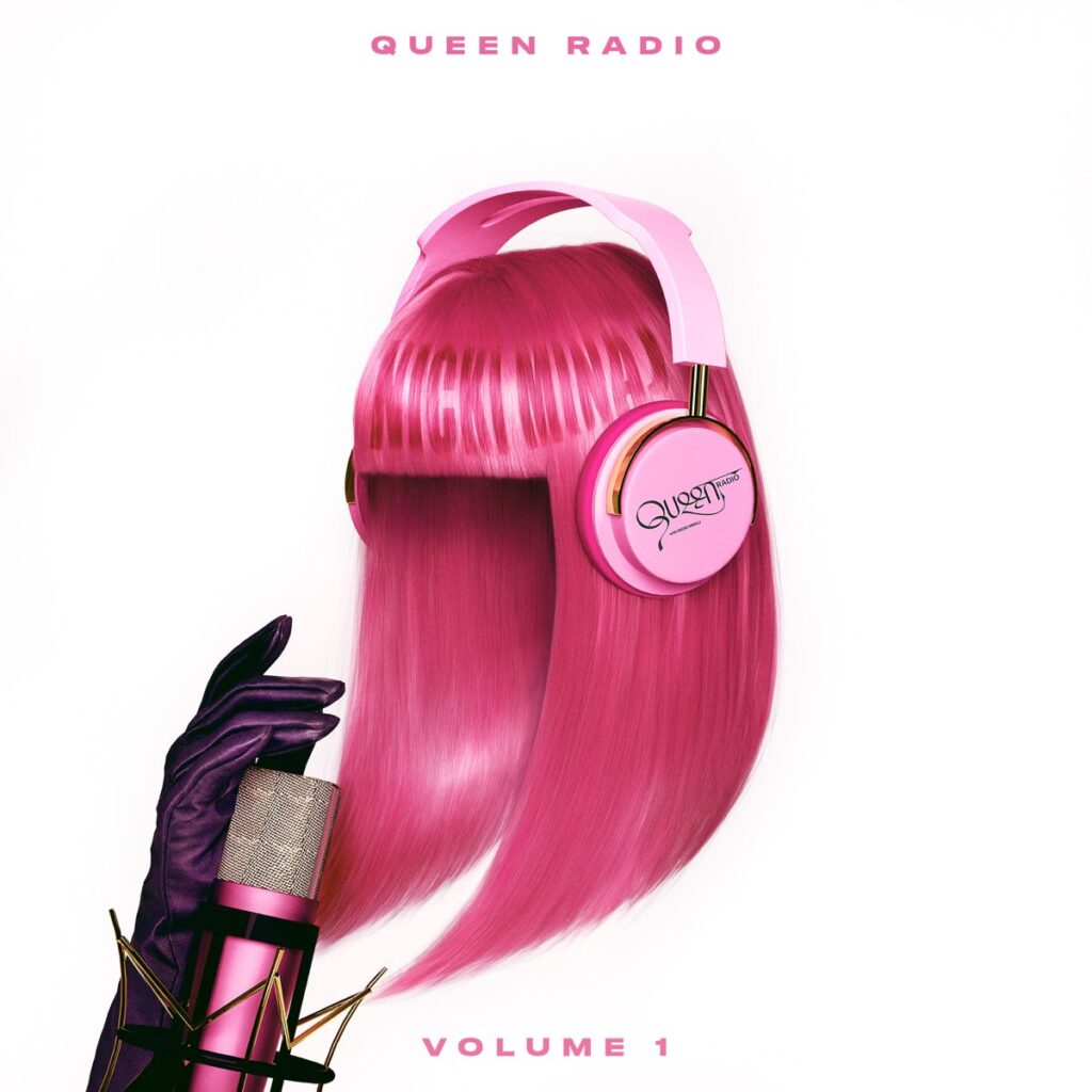 Nicki Minaj Releases Greatest Hits Album - Queen Radio: Volume 1