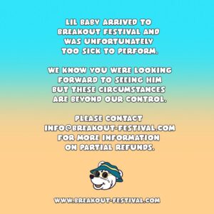 Lil Baby Cancels Breakout Festival 