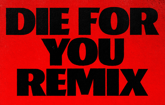 die for you remix