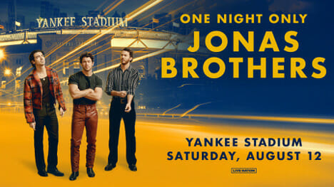 Jonas Brothers on a promotional billboard for their one-night-only concert in Yankee Stadium on August 12.
