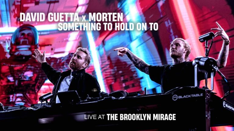 Dave Guetta and MORTEN release "Something To Hold On To"