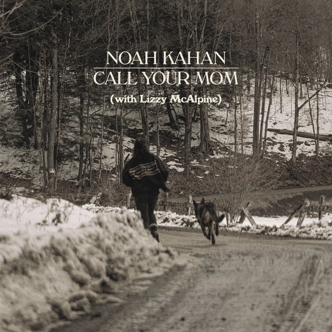 noah kahan lizzy mcalpine "call your mom"